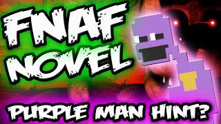 FNAF NOVEL PURPLE MAN EASTER EGG & BOOK TITLE || Five Nights at Freddy's Novel Confirmed