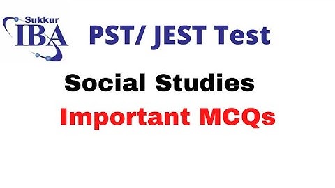 Social studies MCQs for PST/JEST Test IBA ||
