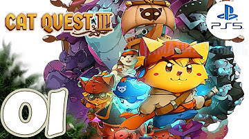 Cat Quest III 100% [PS5] | Gameplay Walkthrough | Part 1 Prologue | No Commentary