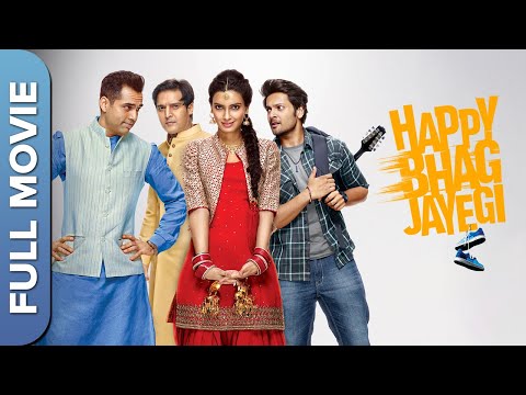 हैप्पी भाग जाएगी | Happy Bhag Jayegi | Diana Penty, Abhay Deol, Jimmy Shergill | Hindi Comedy Movie