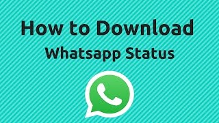 Whatsapp 비디오 상태를 저장하는 방법 - WhatsApp 트릭 screenshot 1