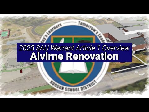 Hudson, NH - Alvirne High School Renovation 2023 Warrant Article Presentation