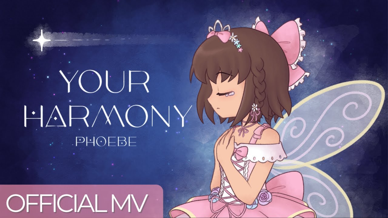 Watch 【Original Song MV】 Your Harmony - Phoebe 🐝🌸 on YouTube Watch 【Original Song MV】 Your Harmony - Phoebe 🐝🌸 on YouTube