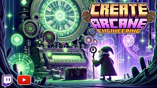 Create: Arcane Engineering Modpack! w/ Stream Integration! (Saturday US Eastern)