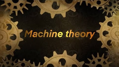“Machine Theory” (Sec 1- Degree of Freedom) Eng.Ibrahim