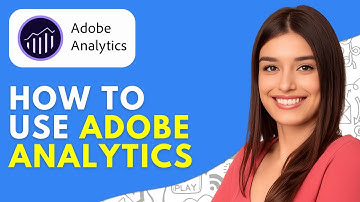 How to Use Adobe Analytics (2025) | Tutorial, Demo & Overview