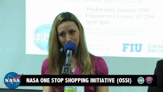 NASA ONE STOP SHOPPING INITIATIVE (OSSI) NASA Awareness Day Florida International University