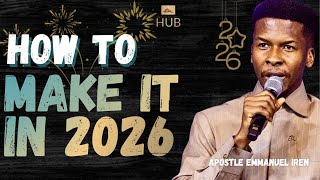 NEW YEAR HACK - SPIRITUAL SOFT SKILLS || APOSTLE EMMANUEL IREN