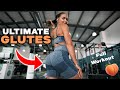 The ULTIMATE GROW your GLUTES workout