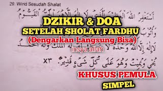 BELAJAR DOA SESUDAH SHOLAT FARDHU - Khusus Untuk Pemula