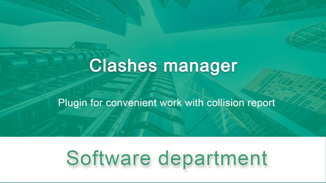 Clashes Manager - Convenient work with collision report [IT, ENC] - YouTube