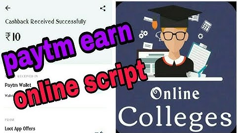 Paytm earn application online script  !! Online college application ka online script !! Offer knowle