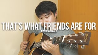 That's What Friends Are For - Dionne Warwick | Fingerstyle Guitar Cover
