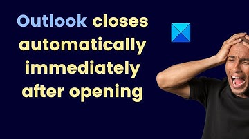 Fix Outlook closes automatically immediately after opening