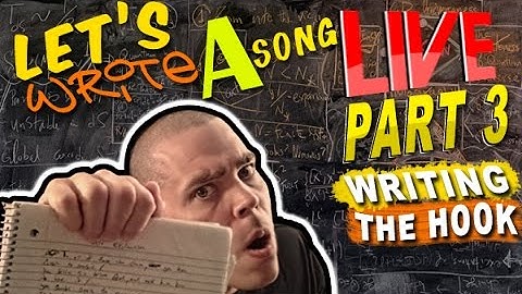 WRITING A RAP SONG LIVE PART 3 WRITING THE HOOK