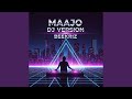 Maajo Dj Version