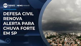 Civil Defense renews heavy rain alert in São Paulo | #MorningNews