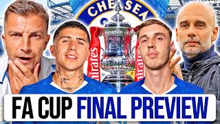 CHELSEA vs MAN CITY EMIRATES FA CUP FINAL PREVIEW 🏆