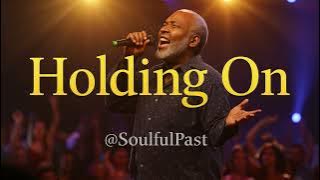 Holding On – Original Gospel Song | Soulful Gospel, Uplifting Worship, Praise & Worship Music