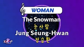 [KPOP MR 노래방] 눈사람 - 정승환 (Woman Ver.)ㆍThe Snowman - Jung Seung-Hwan