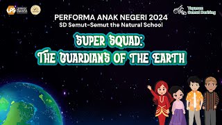 Performa Anak Negeri 2024 Level 2, 4, 6