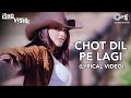Chot Dil Pe Lagi (Lyrical Video) Shahid Kapoor | Shenaz Treasury | Alisha Chinai | Kumar Sanu | Tips