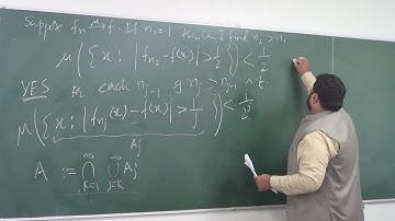 Lecture 10 (Part 4): Convergence in measure implies existence of a.e convergent subsequence