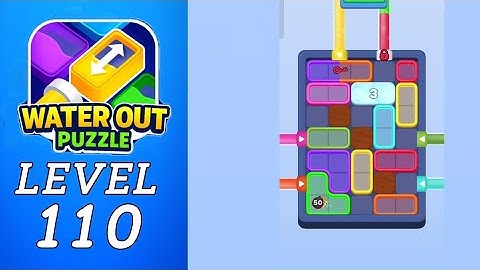 Water Out Level 110 Walkthrough