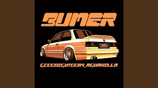 Bumer - goodnightdory & AQUAKILLA