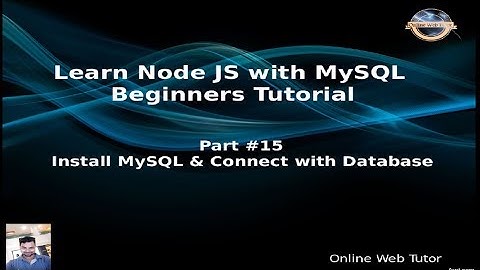 Learn Node JS with MySQL APIs Development Beginners Tutorial | Connect MySQL with Node Application