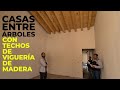 CASAS entre ÁRBOLES 🌳 CON techos VIGUERÍA DE MADERA  | OBRAS AJENAS | MO + G Arquitectura #1