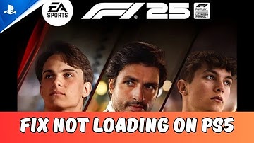 How To Fix F1 25 Not Loading/Stuck on Loading Screen Error On PS5 | #f125