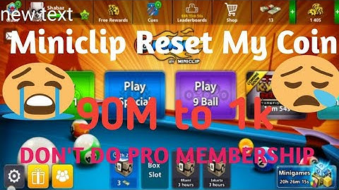 Miniclip Reset My coin And league😭😭😭 || 8 Ball Pool