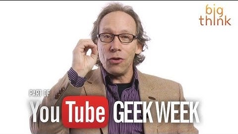 Lawrence Krauss: The Flavors of Nothing (YouTube Geek Week!)  | Big Think
