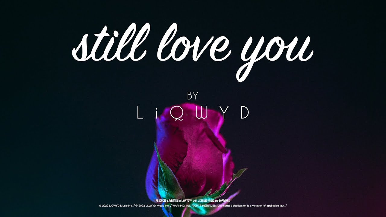 L still love you