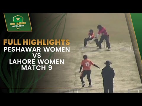 Full Highlights | Peshawar Women vs Lahore Women | Match 9 | National Women's T20 2023-24 | PCB