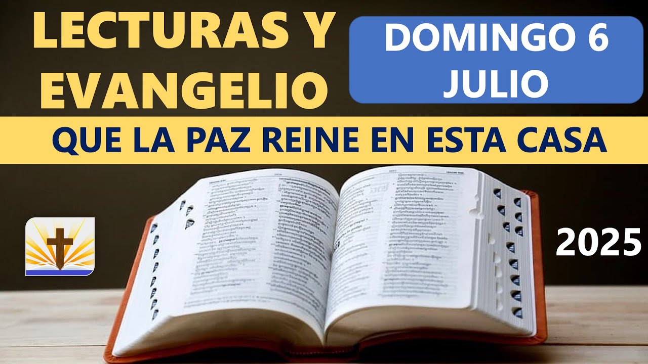 Lecturas del Día de Hoy Domingo 6 de Julio de 2025 - YouTube