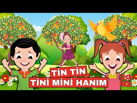 Tin Tin Tini Mini Hanım ve 9 Adet Şarkı · Eğlenceli Bebek ve Çocuk Şarkısı · Türkçe Çocuk Şarkıları