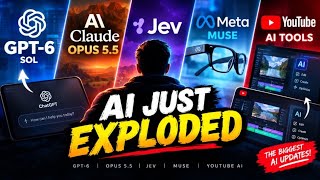 GPT-6 Sol, Opus 5.5 & Muse: The Biggest AI News This Week