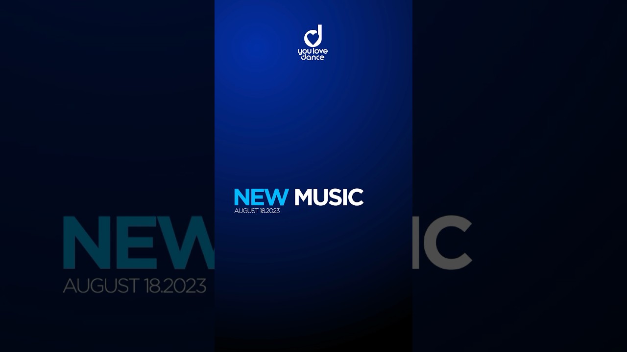 New Music Friday 18.August 23 #youlovedance #dance #futuresequence #shorts #dance2023