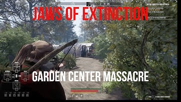 Garden Center Massacre | Jaws of Extinction