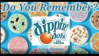 Do You Remember Dippin Dots? A Store History.