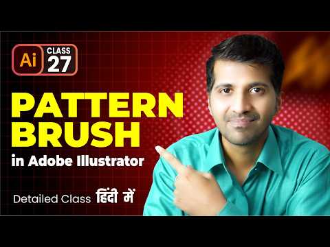 Seamless Pattern Brush in Adobe Illustrator | Class 27