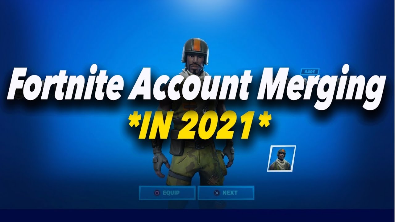 Fortnite Account Merging In 21 Youtube