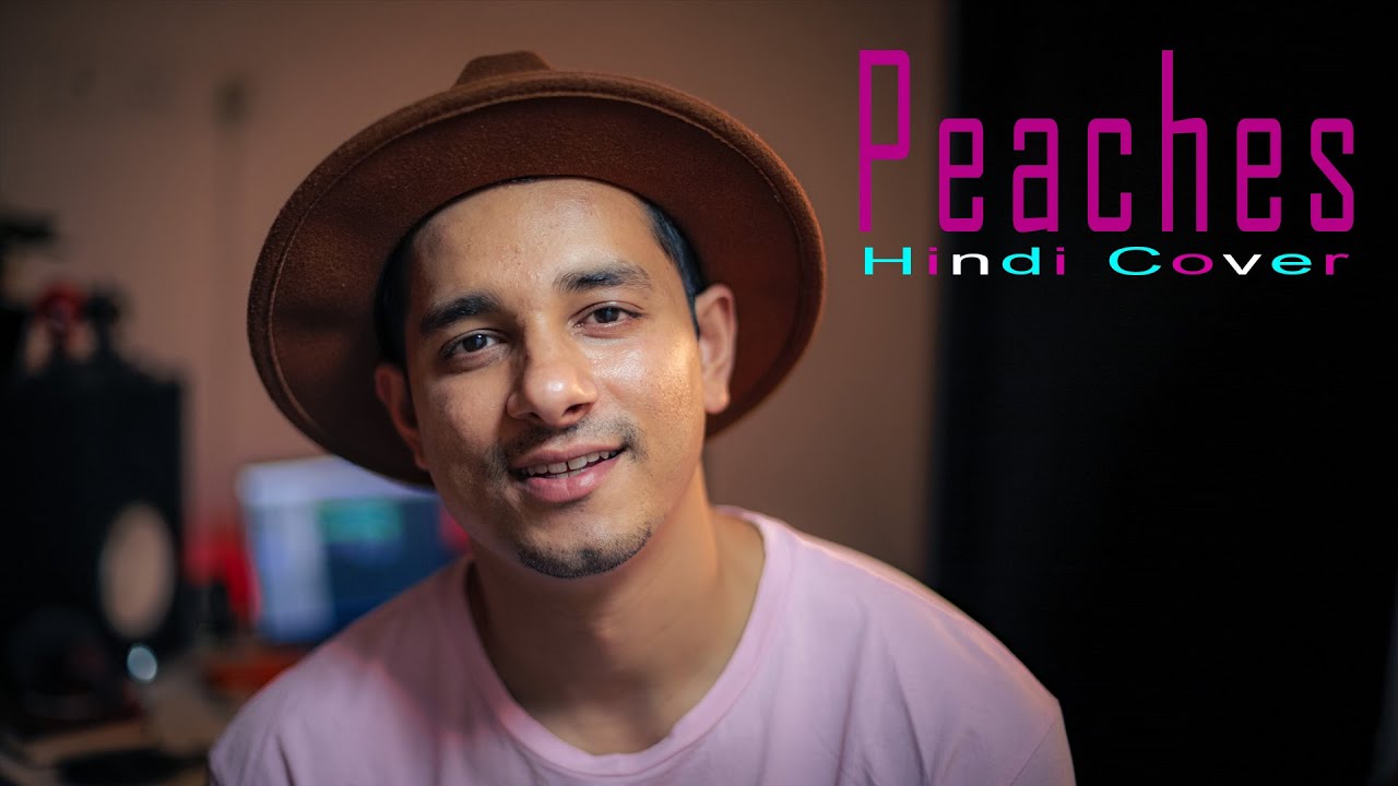 Justin Bieber Peaches Hindi Version (Tere Hi Baare Mein) Cover