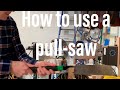 Use a japanese saw correctly