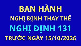 Download lagu Issuing a Government Decree to replace Decree 131 before 10/15/2026