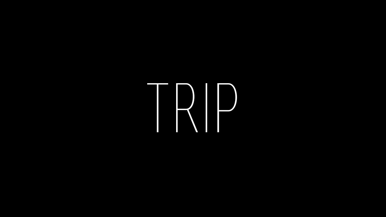 Trip - FULL ALBUM - YouTube