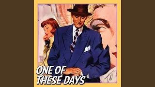 Download lagu One of These Days