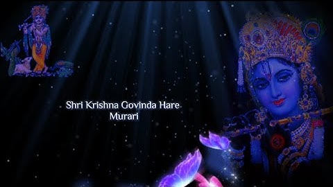 Shri Krishna Govinda Hare Murari lyrical video| Krishna bhajan | relaxing music | Devotional song.